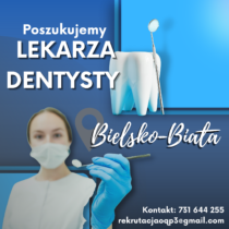 Praca dla Lekarza Dentysty w Bielsku-Białej